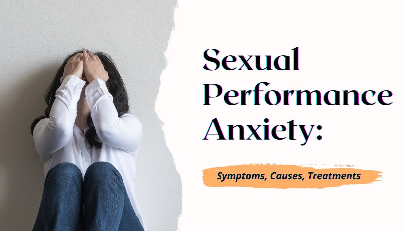 Sexual Performance Anxiety